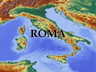 ROMA

 