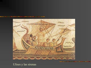 Ulises y las sirenas
 