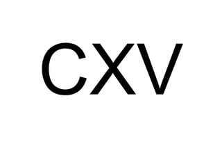 CXV