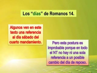 Romanos 14. días y comidas