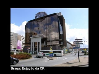 Braga: Estação da CP. 