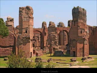 Termas de Caracalla
 