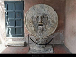 Bocca della Verità
 