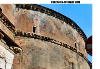 Pantheon-External wall
 