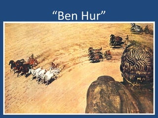 “Ben Hur”

11

 