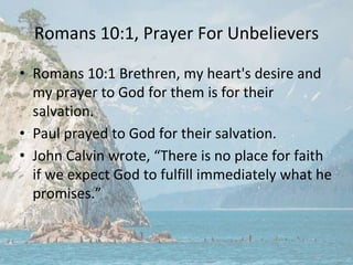 Romans 10, The Word (Gospel) Is Near To All, Offered To All. Whosoeve…