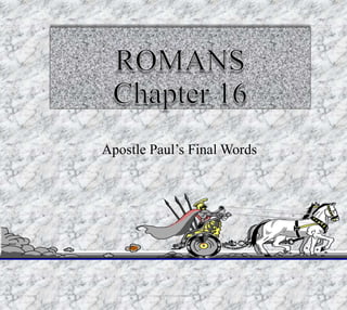 Apostle Paul’s Final Words
Produced by Bill Fritz for Adult Sunday School3/17/2020 1
 