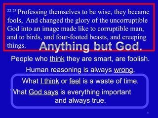 Romans 1E Everybody Has A Sin Problem; Jesus Is The Answer.