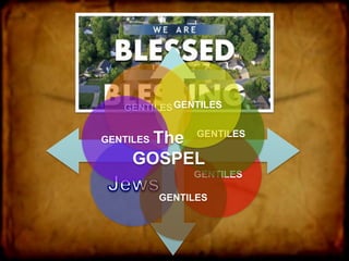 GENTILES
GENTILES
GENTILESGENTILES
GENTILES
GENTILES
The
GOSPEL
 