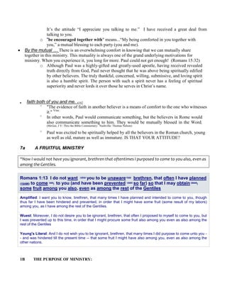 Each member of the church body should have some measure of spiritual knowledge to share with one another. 