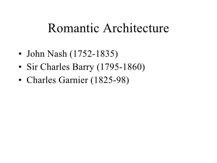 Romantic Architecture