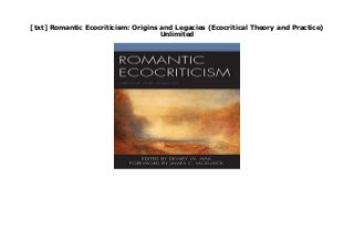 [txt] Romantic Ecocriticism: Origins and Legacies (Ecocritical Theory and Practice)
Unlimited
[Epub] Free Download Romantic Ecocriticism: Origins and Legacies (Ecocritical Theory and Practice) By : (Work on Any Device ) Visit Here : https://liteakeh12.blogspot.co.uk/?book= 149851801X
 