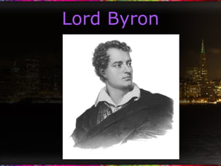 Lord Byron 