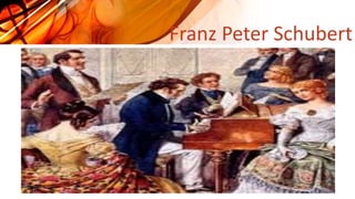 Franz Peter Schubert
 