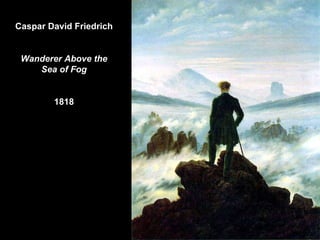 Caspar David Friedrich Wanderer Above the Sea of Fog 1818 