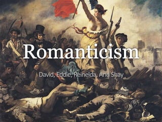 Romanticism David, Eddie, Reinelda, And Shay 
