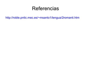 La Ilustración y el Romanticismo ILUSTRACIÓN (siglo XVIII) ROMANTICISMO (siglo XIX) Imitación a los clásicos. Originalidad, libertad creadora. El arte es buen gusto, perfección, armonía. El arte es libertad. Todo puede formar parte del arte incluso lo feo y deforme. Punto de vista objetivo. Exaltación de la razón. Punto de vista subjetivo. Exaltación de sentimientos y fantasías. Amor por la naturaleza idealizada. Amor por la naturaleza agreste, las ruinas, luces crepusculares.  Valora lo Universal. Valora lo particular, pintoresco, nacional. 