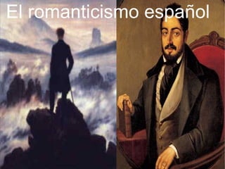 El romanticismo español 