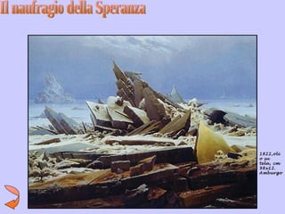 1822,oli
o su
tela, cm
98x12.
Amburgo
 