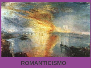 ROMANT ICISMO 
 