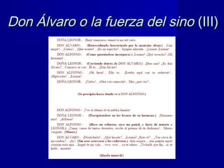 Don Álvaro o la fuerza del sinoDon Álvaro o la fuerza del sino (III)(III)
 