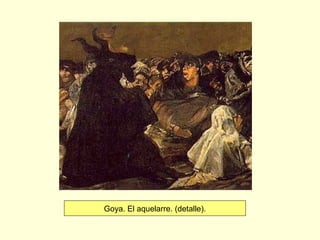 Goya. El aquelarre. (detalle).
 