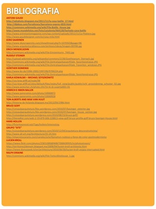 ANTONI GAUDI
http://xdrphoto.blogspot.mx/2011/11/la-casa-batllo_17.html
http://dlpboa.com/forodisney/barcelona-expres-t859.html
http://commons.wikimedia.org/wiki/File:Batllo_House.jpg
http://www.mundofotos.net/foto/catalonia/664128/fachada-casa-batllo
http://www.entretantomagazine.com/wp-content/uploads/2012/11/La-Pedrera.jpg
http://www.gaudidesigner.com/es/casa-mila.html
EERO SAARINEN
http://www.skyscrapercity.com/showthread.php?t=1070503&page=96
http://www.arquitecturablanca.com/archivos/obras/imagen-00708.jpg
ERICH MENDELSOHN
http://commons.wikimedia.org/wiki/File:Einsteinturm_7443.jpg
RUDOLF STEINER
http://upload.wikimedia.org/wikipedia/commons/2/28/Goetheanum_Dornach.jpg
http://commons.wikimedia.org/wiki/File:Zentralsparkassenfiliale_favoritenstrasse.JPG
http://commons.wikimedia.org/wiki/File:Zentralsparkassenfiliale_Favoriten_windows.JPG
GÜNTHER DOMENIG
http://www.ikz.de/1996-2005/1997/06/9706224.php
http://commons.wikimedia.org/wiki/File:Zentralsparkassenfiliale_favoritenstrasse.JPG
KARLA KOWALSKI – MICHAEL SZYSZKOWITZ
http://szy-kow.at99.at/node/98
http://szy-kow.at99.at/sites/default/files/styles/full_view/public/public/schl_grosslobming_schuster_02.jpg
http://www.jantscher.ch/photo.cfm?nr=k-sk-susertal001-01
HINRICH E INKEN BALLER
http://www.panoramio.com/photo/10060872
http://www.panoramio.com/photo/10060928
TON ALBERTS AND MAX VAN HUUT
http://historia-de-holanda.blogspot.mx/2013/04/1986.html
BRUCE GOFF
http://coisasdaarquitetura.files.wordpress.com/2010/07/bavinger_exterior.jpg
http://coisasdaarquitetura.files.wordpress.com/2010/07/bavinger_house_section.jpg
http://coisasdaarquitetura.wordpress.com/2010/08/23/bruce-goff/
http://theredlist.com/wiki-2-19-879-606-228813-view-goff-bruce-profile-goff-bruce-bavinger-house.html
HANS HOLLEN
http://flickrhivemind.net/Tags/hollein/Interesting
GRUPO “SITE”
http://coisasdaarquitetura.wordpress.com/2010/12/04/arquitetura-desconstrutivista/
http://www.all-art.org/Architecture/25-24.htm
http://elsecretocanario.com/canales/arte/llamativo-ruidoso-y-lleno-de-color-postmodernismo
LUCIEN KROLL
https://www.flickr.com/photos/25831000@N08/7008430935/in/photostream/
http://territoires2demain.blogspot.mx/2008/04/lucien-kroll-architecte.html
https://www.domusweb.it/en/architecture/2010/06/30/lucien-kroll-utopia-interrupted.html
RALPH ERSKINE
http://commons.wikimedia.org/wiki/File:Tomcollinshouse_1.jpg
 