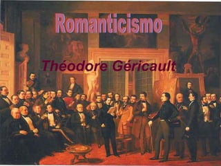 Théodore Géricault Romanticismo 