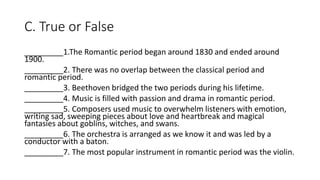 Romantic MUsic - Mapeh 9 quarter 3 .pptx