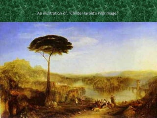 An illustration of, “Childe Harold’s Pilgrimage.”
 