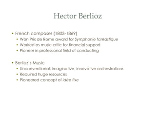 Hector Berlioz, French Composer & Romantic Era Pioneer