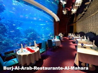 Burj-Al-Arab-Restaurante-Al-Mahara
 