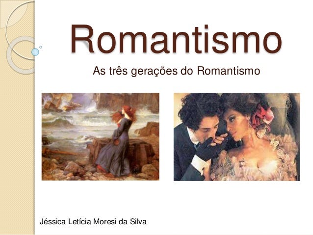 Segunda Geração Do Romantismo: Resumo, Poetas E Obras – UVIP