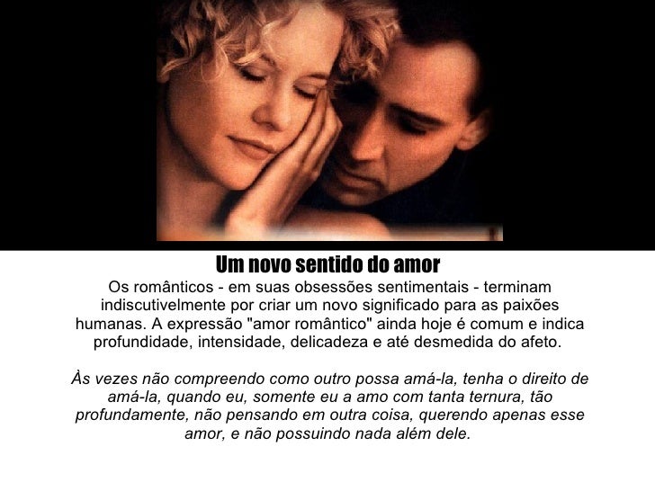 Nesse Texto A Característica Que Remete Ao Romantismo é
