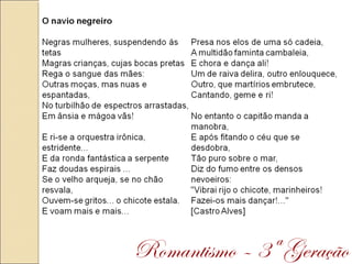 Romantismo – 3ª Geração
 