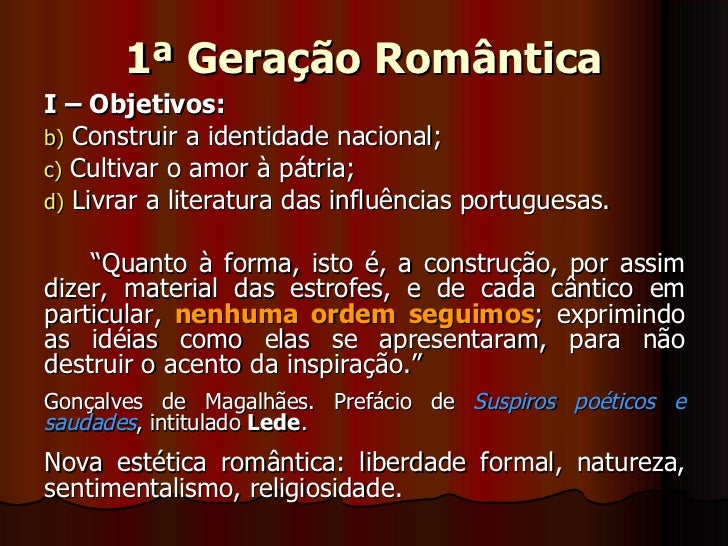 Exercicios Sobre A Primeira Geração Do Romantismo No Brasil