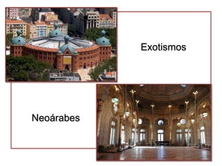 Exotismos




Neoárabes
 