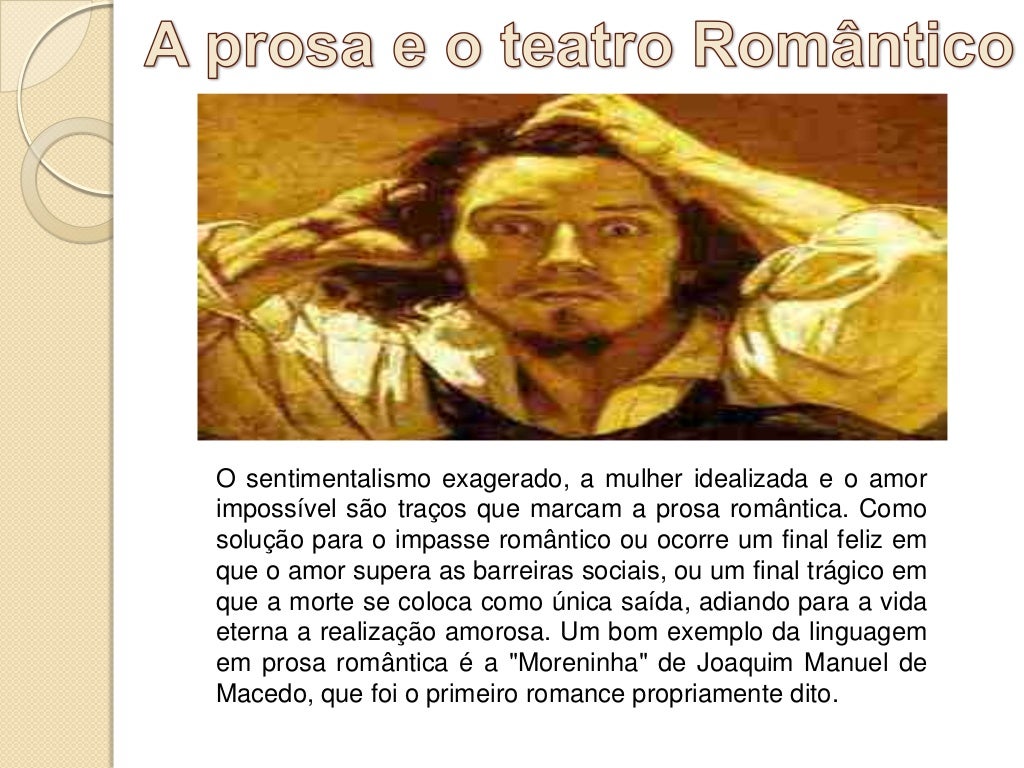 Considere As Afirmações Abaixo Sobre O Romantismo No Brasil