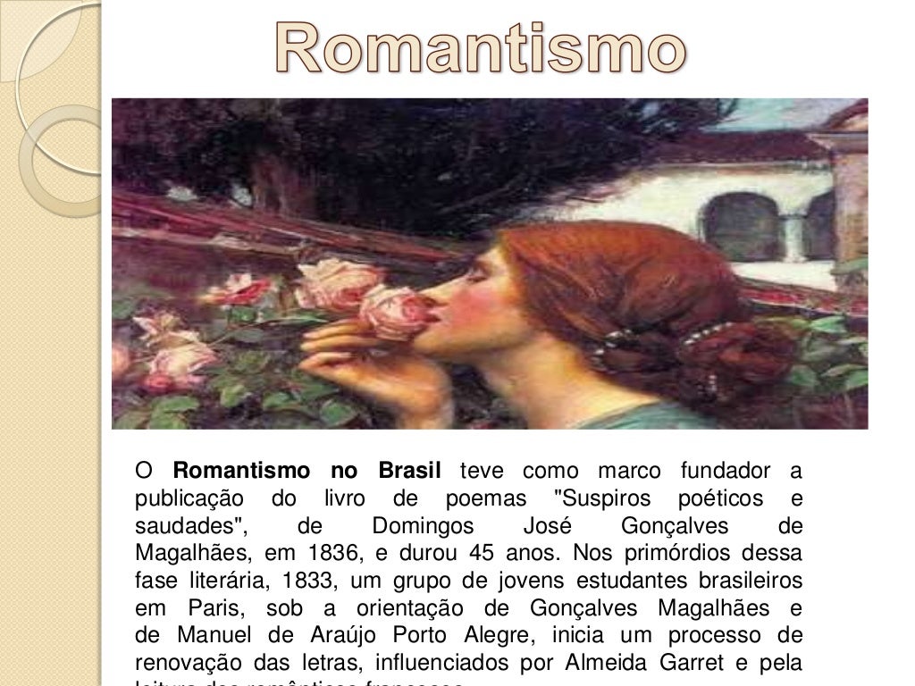 A Respeito Do Romantismo No Brasil Pode Se Afirmar Que
