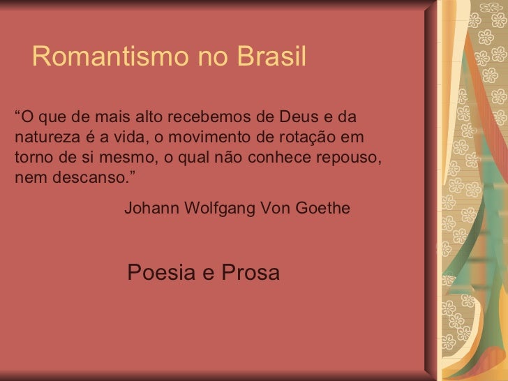 Como Foi Dividido O Romantismo No Brasil