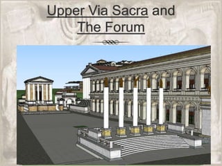 Upper Via Sacra and The Forum
