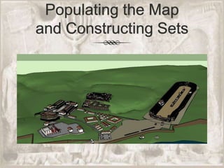 Populating the Map and Constructing Sets