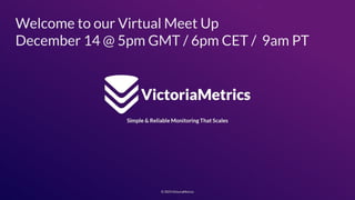 Welcome to our Virtual Meet Up
December 14 @ 5pm GMT / 6pm CET / 9am PT
 