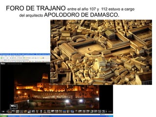 ARQUITECTURA COMO VOLUMEN INTERNO INTERIOR DEL PANTEÓN DE ROMA El arco y el dintel en un mismo edificio. Amplitud espacial, monumentalidad  que responde al ansia de propaganda  del imperio y al deseo de crear obras duraderas. 