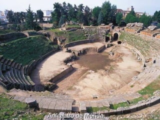 Anfiteatro de MéridaAnfiteatro de Mérida
 