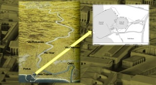 Via Portuensis Rio Tiber Portus Ostia Fossa Trajana Via Ostiensis 