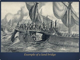 Example of a land bridge 