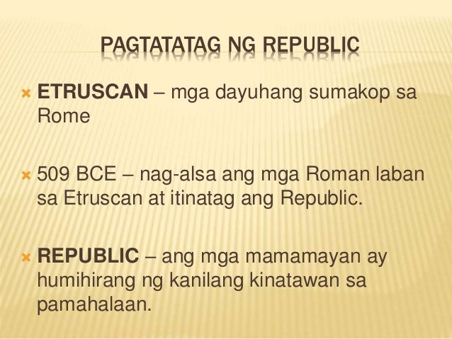 Maraming Pangyayari Sa Ating Kasaysayan Pumili Ng 10 Pinakamahalagang Pangyayari Sa Kasaysayan Ng Roma