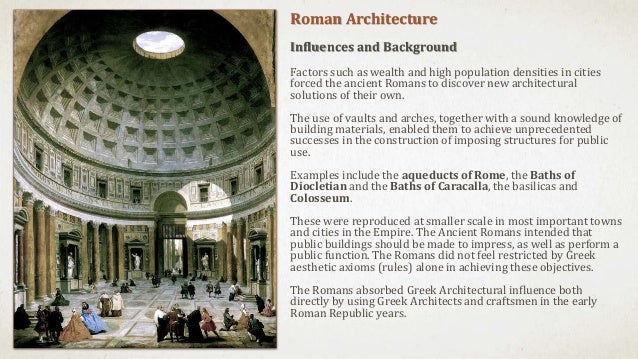 an introduction to the architectural style of rome An introduction to interior design history: influencing the subsequent styles of greece and rome, the development of architectural styles usually follows a. an introduction to the architectural style of rome An introduction to interior design history: influencing the subsequent styles of greece and rome, the development of architectural styles usually follows a.