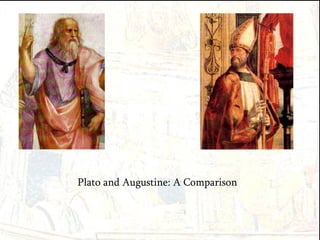Plato and Augustine: A Comparison 